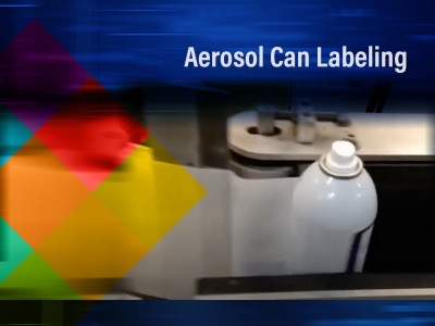 Aerosol can label applications with the text "Aerosol Can Labeling"